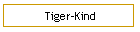 Tiger-Kind
